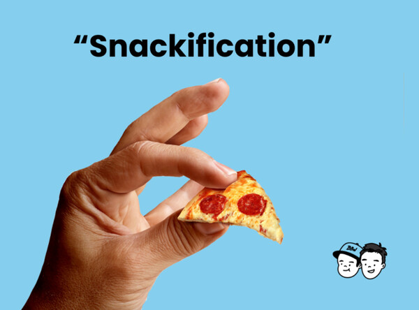 Snackification Examples The Way Snackification Is Reshaping Our Lives